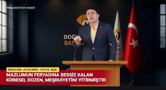 Aydemir: Mazlumların feryadına sessiz kalan herkes katil hükmündedir