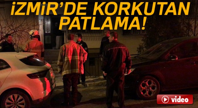 İzmir'de bir apartmanda patlama meydana geldi
