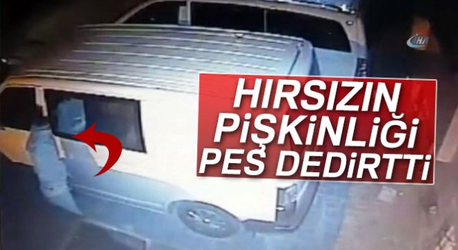 Kameraya el sallayan hırsızın pişkinliği pes dedirtti