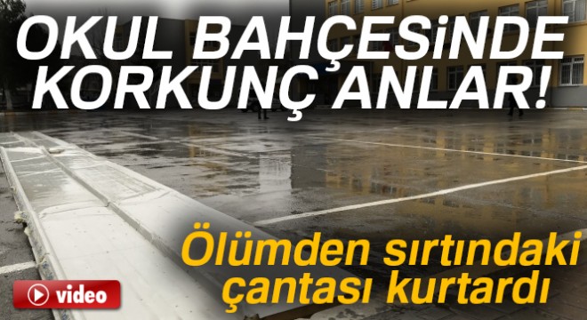 Kız öğrenciyi ölümden sırtındaki çantası kurtardı