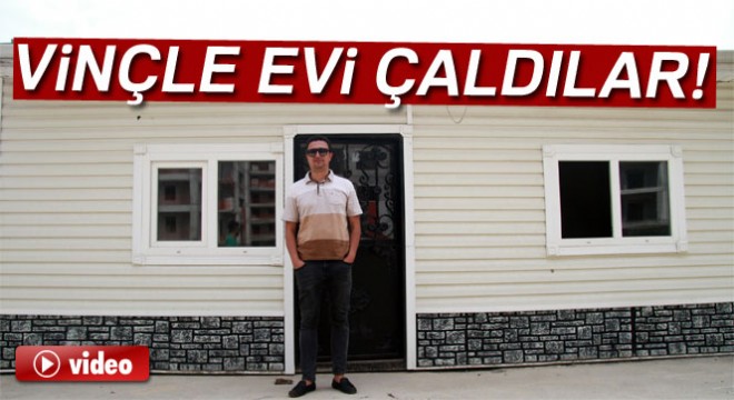 Vinçle evi çalınan adam şokta